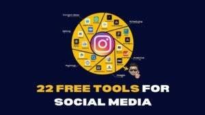 22 Social Media Tools Every Content Creator Needs